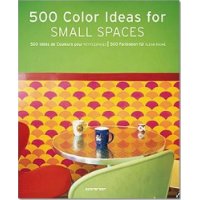 500 Colour Ideas for Small Spaces