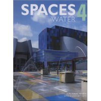 Water Spaces of the World - Vol. 4: A Pictorial Review