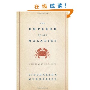 The Emperor of All Maladies: A Biography of Cancer [��װ]