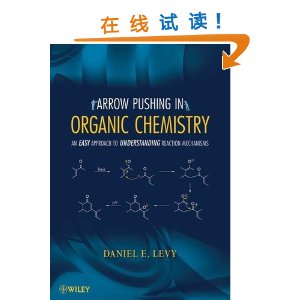 Arrow-Pushing in Organic Chemistry: An Easy Approach to Understanding Reaction Mechanisms [ƽװ]