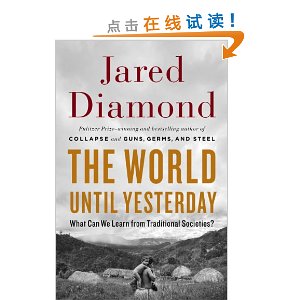 The World Until Yesterday: What Can We Learn from Traditional Societies?