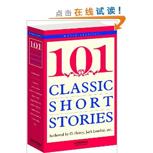 101 Classic Short Stories:ƪС˵101ƪ(Ӣԭ,ʶ)