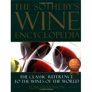 The Sotheby's Wine Encyclopedia: The Classic Reference to the Wines of the World