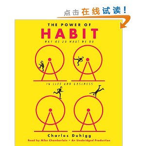 The Power of Habit: Why We Do What We Do in Life and Business