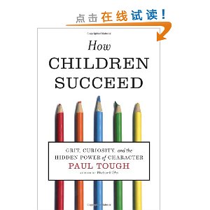How Children Succeed: Grit, Curiosity, and the Hidden Power of Character