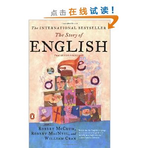 The Story of English: Third Revised Edition