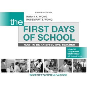 The First Days of School: How to Be an Effective Teacher