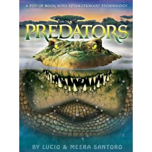 Predators: A Pop-up Book with Revolutionary Technology