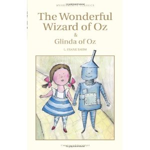 The Wonderful Wizard of Oz & Glinda of Oz
