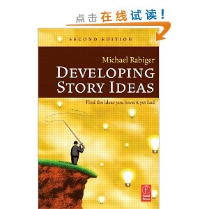 Developing Story Ideas, Second Edition