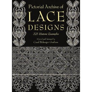 Pictorial Archive of Lace Designs: 325 Historic Examples