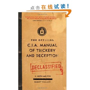The Official CIA Manual of Trickery and Deception
