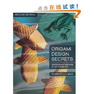 Origami Design Secrets: Mathematical Methods for an Ancient Art