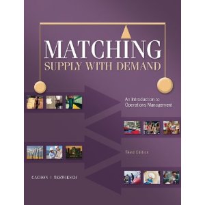 Matching Supply with Demand: An Introduction to Operations Management