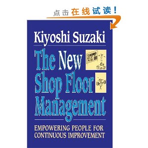 New Shop Floor Management: Empowering People for Continuous Improvement