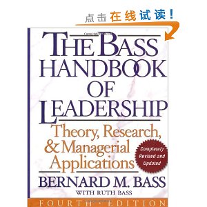 The Bass Handbook of Leadership: Theory, Research, and Managerial Applications
