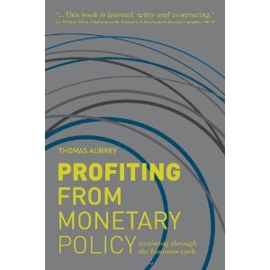 Profiting from Monetary Policy: Investing Through the Business Cycle