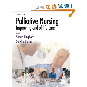 Palliative Nursing: Improving End of Life Care