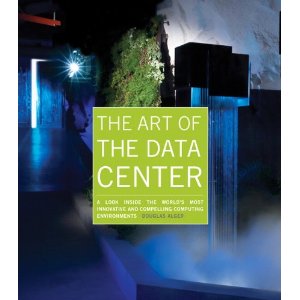 The Art of the Data Center: A Look Inside the World's Most Innovative and Compelling Computing Environments
