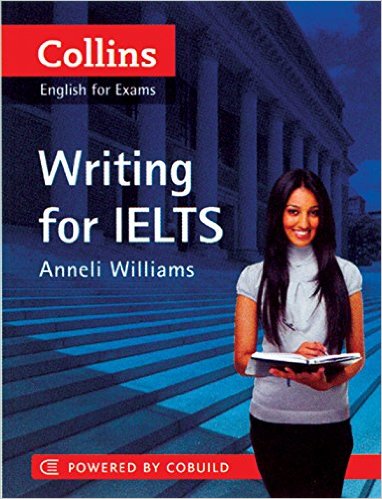 IELTS Writing: IELTS 5-6+ (B1+) (Collins English for IELTS)