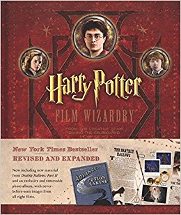 Harry Potter Film Wizardry Revised and Expanded