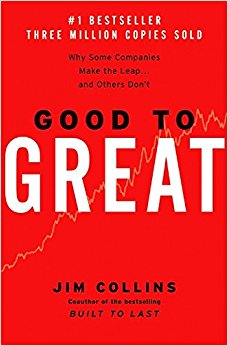 Good to Great: Why Some Companies Make the Leap... and Others Don't