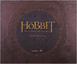 Chronicles: Art & Design (The Hobbit: An Unexpected Journey)