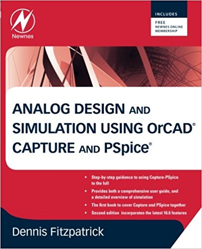 Analog Design and Simulation using OrCAD Capture and PSpice