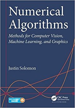 Numerical Algorithms: Methods for Computer Vision, Machine Learning, and Graphics
