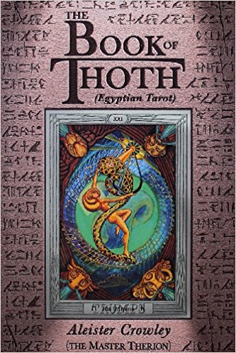 The Book of Thoth: Being the Equinox v. III, No. 5: Egyptian Tarot
