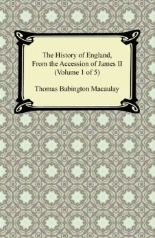 The History of England, From the Accession of James II (Volume 1 of 5)