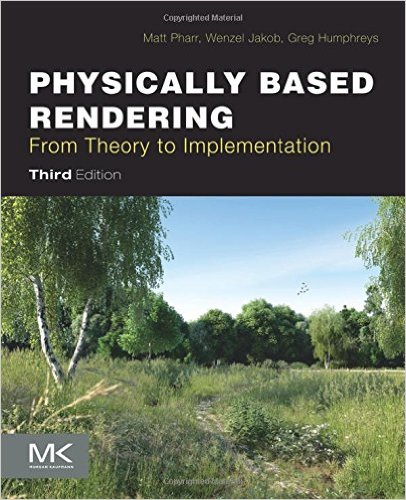 Physically Based Rendering, Third Edition: From Theory to Implementation