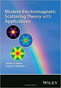 Modern Electromagnetic Scattering Theory with Applications