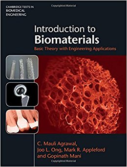 Introduction to Biomaterials: Basic Theory with Engineering Applications