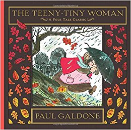 The Teeny-Tiny Woman