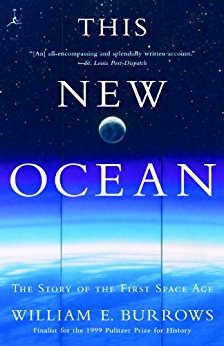 This New Ocean: The Story of the First Space Age (Modern Library Paperbacks)