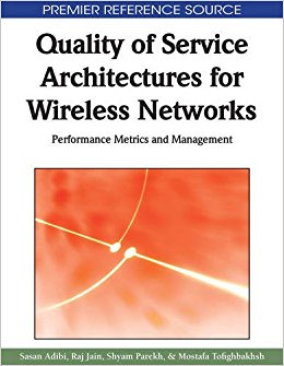 Quality of Service Architectures for Wireless Networks: Performance Metrics and Management