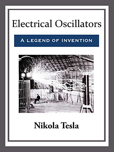 Electrical Oscillators (English Edition)