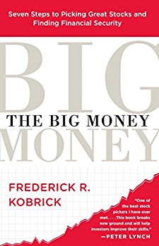 The Big Money: Seven Steps to Picking Great Stocks and Finding Financial Security (English Edition)