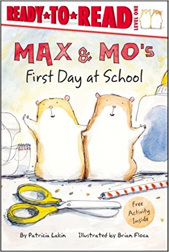 Max & Mo's First Day at School