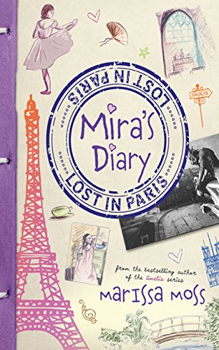Mira's Diary: Lost in Paris