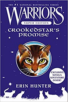 Warriors Super Edition: Crookedstar's Promise