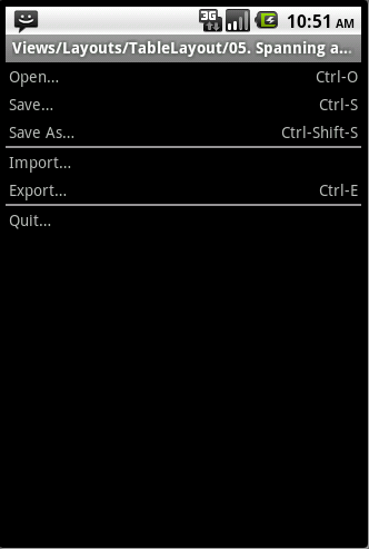 Android ApiDemosʾ(160):Views->Layouts->TableLayout->05. Spanning and Stretchable