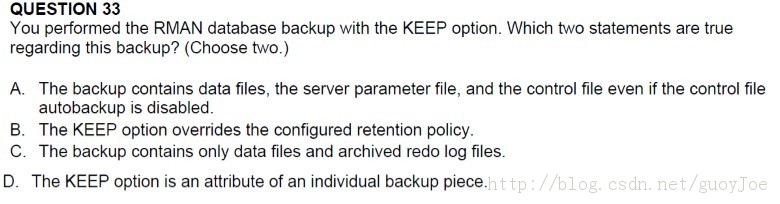 [ÿһ]  11gOCP 1z0-053 :2013-10-9  backup with the KEEP option.33