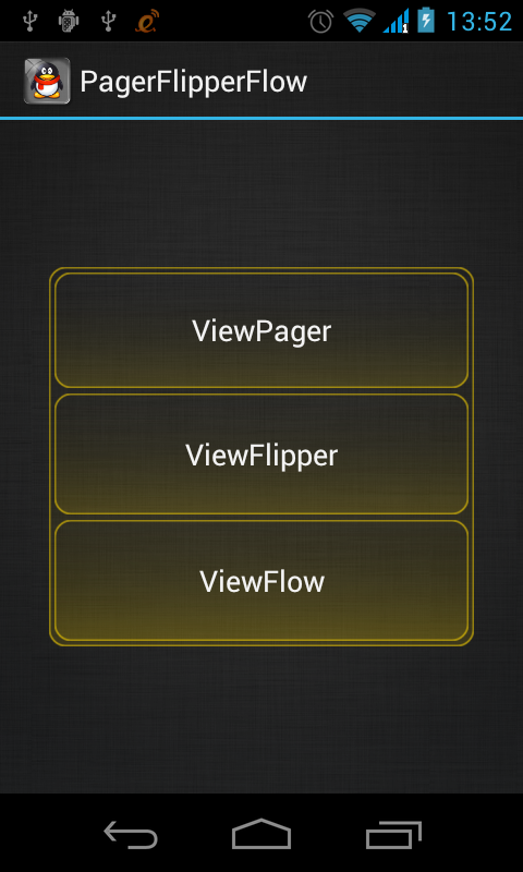 android ViewPager 兑现QQ主界面,附带ViewFlipper,ViewFlow用法