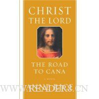  Christ the Lord: The Road to Cana