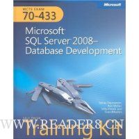 MCTS Self-Paced Training Kit (Exam 70-433): Microsoft? SQL Server? 2008 Database Development