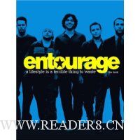 Entourage: A Lifestyle Is a Terrible Thing to Waste