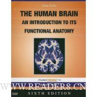  The Human Brain: An Introduction to its Functional Anatomy With STUDENT CONSULT Online Access
