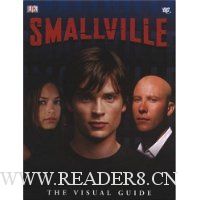  Smallville: The Visual Guide